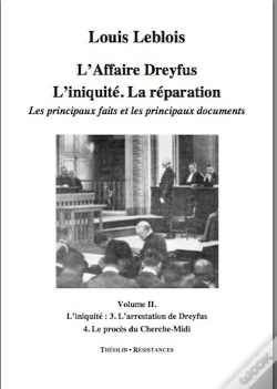 Capa do artigo L'Affaire Dreyfus. L'Iniquite. La Reparation. Les Principaux Faits Et Documents (Volume 2)