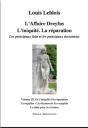 L'Affaire Dreyfus. L'Iniquite. La Reparation. Les Principaux Faits Et Documents (Volume 3) - Preview