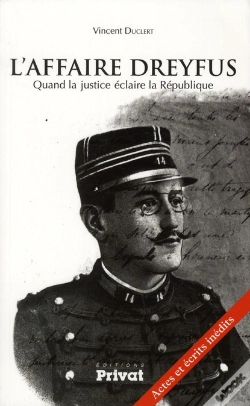 Capa do artigo L'Affaire Dreyfus ; Quand La Justice Éclaire La République