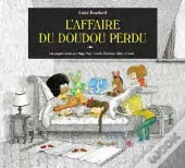 L'Affaire Du Doudou Disparu !