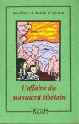 L'Affaire Du Manuscrit Tibetain - Preview