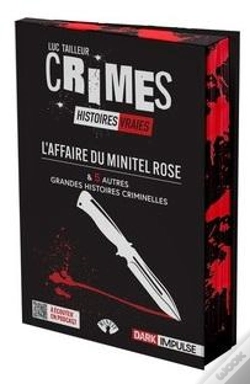 Capa do artigo L'Affaire Du Minitel Rose & 5 Autres Grandes Histoires Criminelles