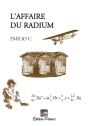 L'Affaire Du Radium - Preview
