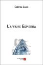 L'Affaire Espierra - Preview