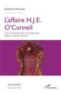 L'Affaire H. J. E. O'Connell ; Face À L'Inhumanité De La Detention Dans Le Monde Colonial - Preview