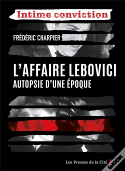 Capa do artigo L'Affaire Lebovici : Autopsie D'Une Époque
