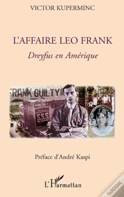 Capa do artigo L'Affaire Léo Frank ; Dreyfus En Amérique