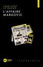 L'Affaire Markovic - Preview
