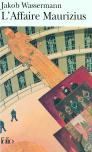L'Affaire Maurizius ; Reflexions Sur L'Affaire Maurizius