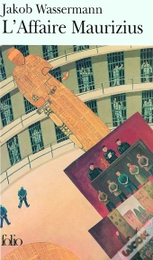 L'Affaire Maurizius ; Reflexions Sur L'Affaire Maurizius