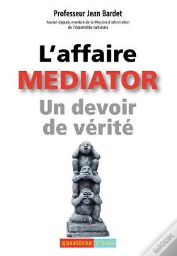Capa do artigo L'Affaire Médiator, Un Devoir De Vérité