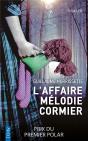 L'Affaire Melodie Cormier - Preview