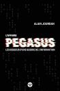 L'Affaire Pegasus : Les Dessous D'Une Guerre De L'Information - Preview