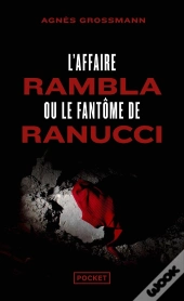 L'Affaire Rambla Ou Le Fantôme De Ranucci