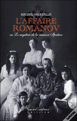 Capa do artigo L'Affaire Romanov ; Ou Le Mystère De La Maison Ipatiev