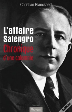 Capa do artigo L'Affaire Salengro ; Chronique D'Une Calomnie