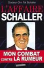 L'Affaire Schaller, Mon Combat Contre La Rumeur - Preview