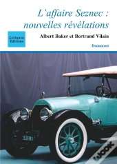 L'Affaire Seznec : Nouvelles Revelations