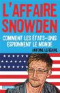 L'Affaire Snowden - Preview