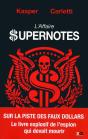 L'Affaire Supernotes - Preview
