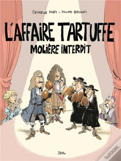 Capa do artigo L'Affaire Tartuffe : Molière Interdit