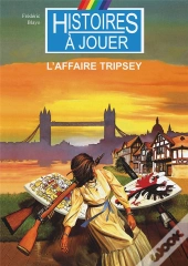 L'Affaire Tripsey