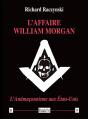 L'Affaire William Morgan - Preview