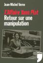 L'Affaire Yann Piat ; Retour Sur Une Manipulation - Preview