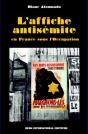 L'Affiche Antisémite En France Sous L'Occupation - Preview