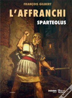 Capa do artigo L'Affranchi Tome 1 ; Sparteolus