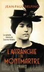 L'Affranchie De Montmartre : La Véritable Histoire De Suzanne Valadon - Preview
