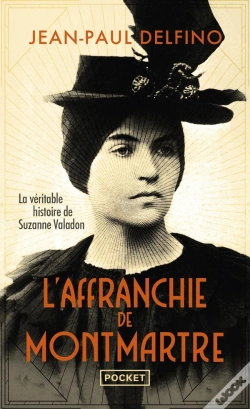 Capa do artigo L'Affranchie De Montmartre : La Véritable Histoire De Suzanne Valadon