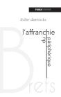 L'Affranchie Du Peripherique - Preview
