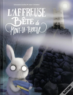 Capa do artigo L'Affreuse Bête De Mont-La-Terreur