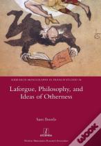 Laforgue, Philosophy, And Ideas Of Otherness