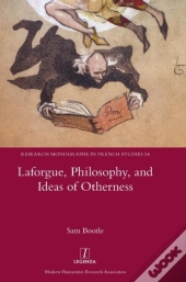 Laforgue, Philosophy, And Ideas Of Otherness