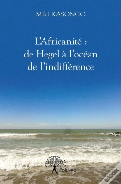 Capa do artigo L'Africanité : De Hegel À L'Océan De L'Indifférence