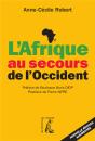 L'Afrique Au Secours De L'Occident - Preview