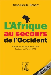 L'Afrique Au Secours De L'Occident