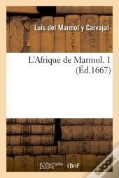 L'Afrique De Marmol 1 Edition 1667