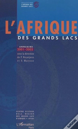 Capa do artigo L'Afrique Des Grands Lacs ; Annuaire 2001-2002