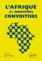 L'Afrique Des Nouvelles Convoitises - Preview