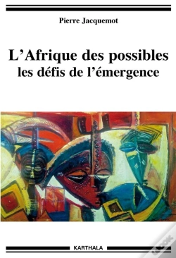 Capa do artigo L'Afrique Des Possibles ; Les Défis De L'Émergence