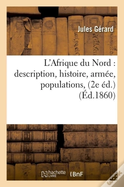 Capa do artigo L'Afrique Du Nord 2e Edition Edition 1860