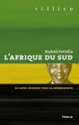 L'Afrique Du Sud ; Le Long Chemin Vers La Démocratie - Preview