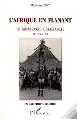 Capa do artigo L'Afrique En Flanant ; De Tamanrasset À Brazzaville