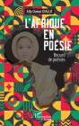 L'Afrique En Poésie - Preview
