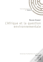 L'Afrique Et La Question Environnementale ?