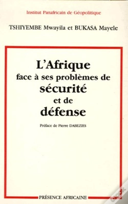 Capa do artigo L'Afrique Face À Ses Problèmes De Sécurité Et De Défense
