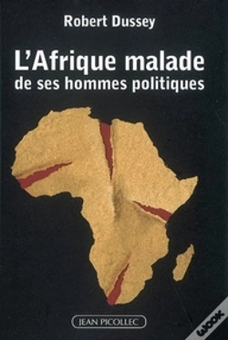 Capa do artigo L'Afrique Malade De Ses Hommes Politiques
